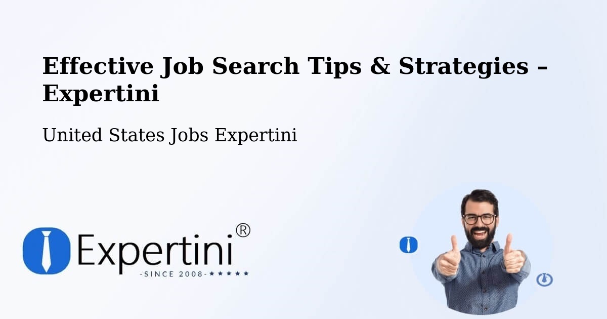 Job Search Tips & Strategies for Job Seekers – Borger - Borger, United States Jobs Expertini